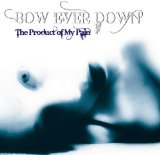 Bow Ever Down - Trail Of Tears